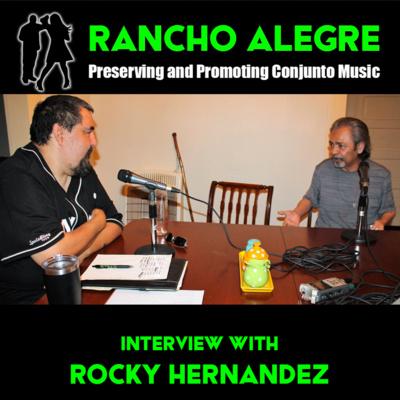 Rancho Alegre Interview - Rocky Hernandez